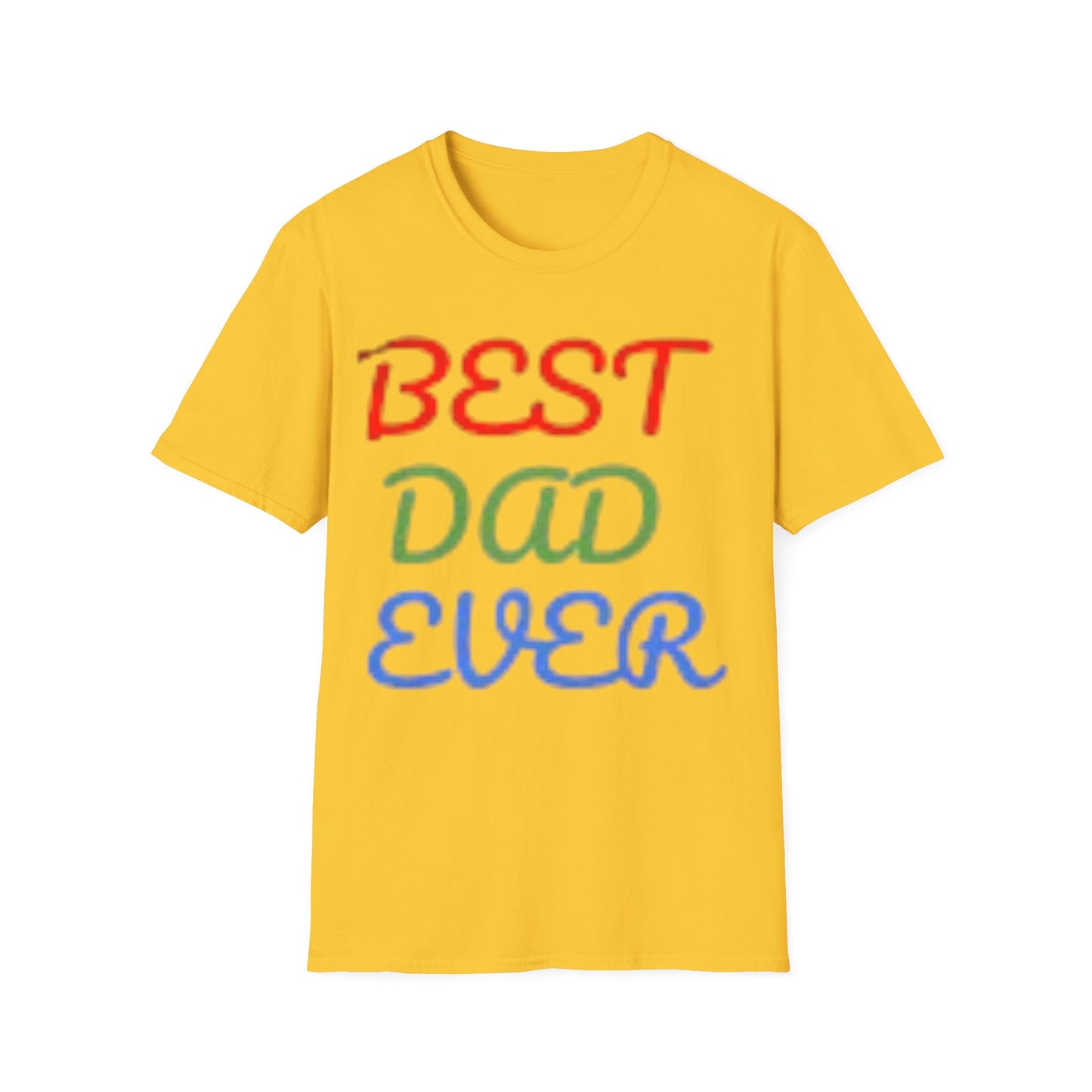 Best Dad  Ever Men's Fathers Day T-Shirt