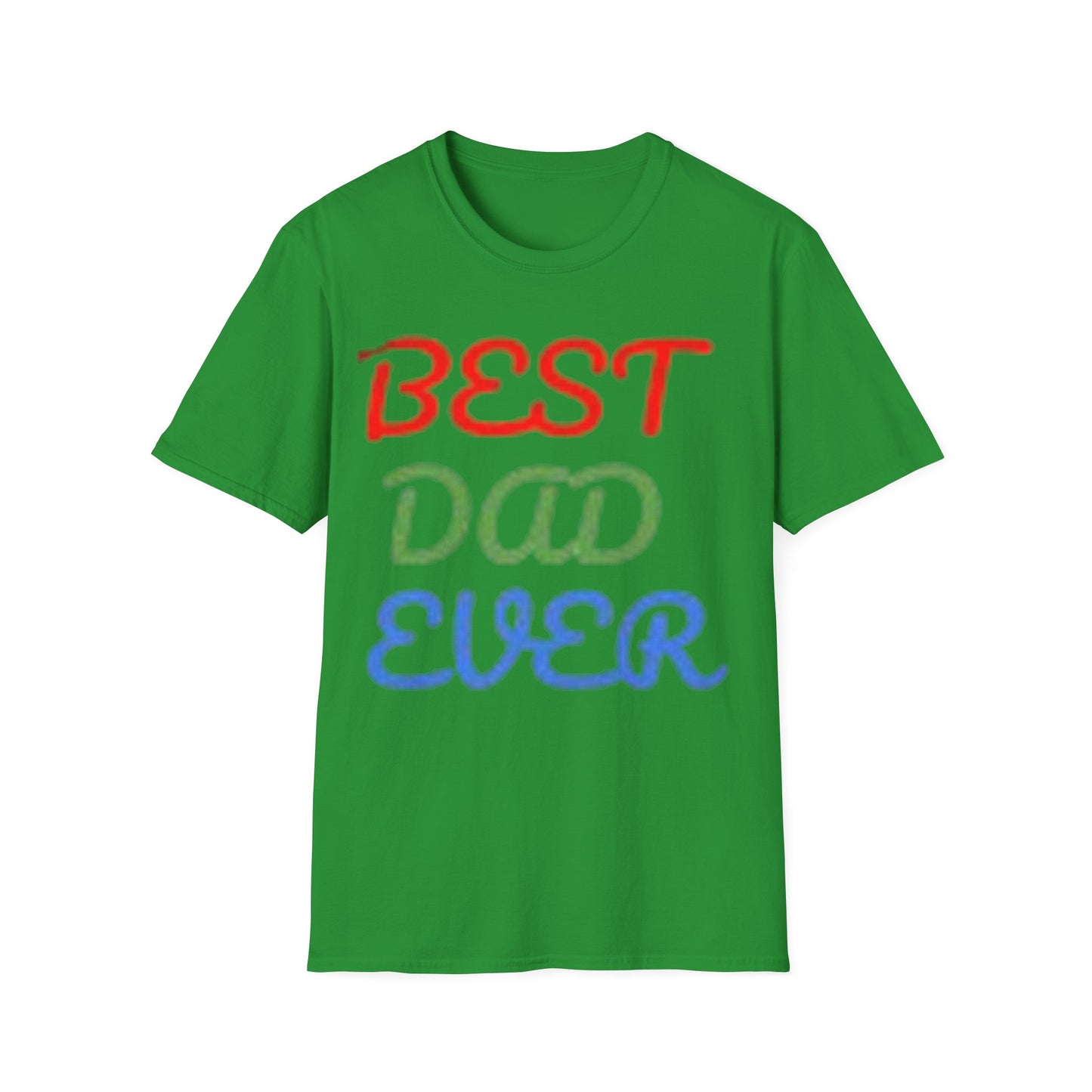 Best Dad  Ever Men's Fathers Day T-Shirt